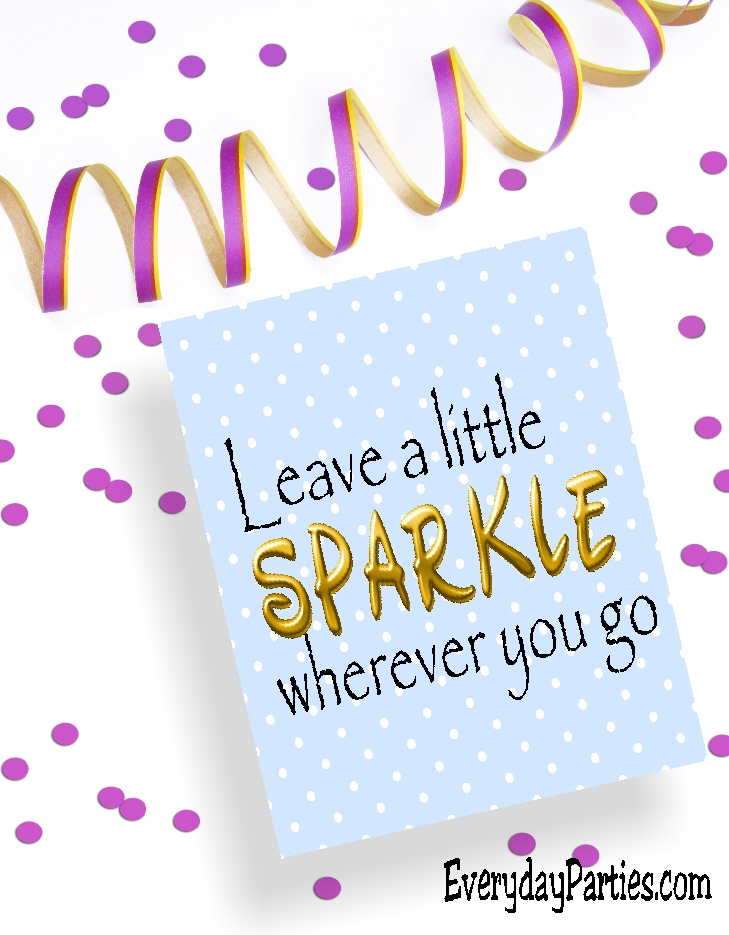 Leave A Little Sparkle Wherever You Go DIY Party Mom