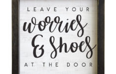 Leave Your Worries And Your Shoes At The Door TWO Sizes Etsy In 2021