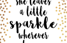 She Leaves A Little Sparkle Wherever She Goes Instant Download Print
