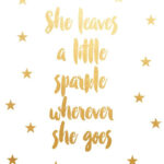 She Leaves A Little Sparkle Wherever She Goes Printable Art