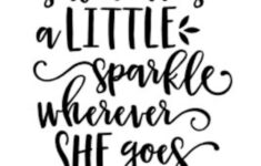 She Leaves A Little Sparkle Wherever She Goes Sparkle Quote Etsy
