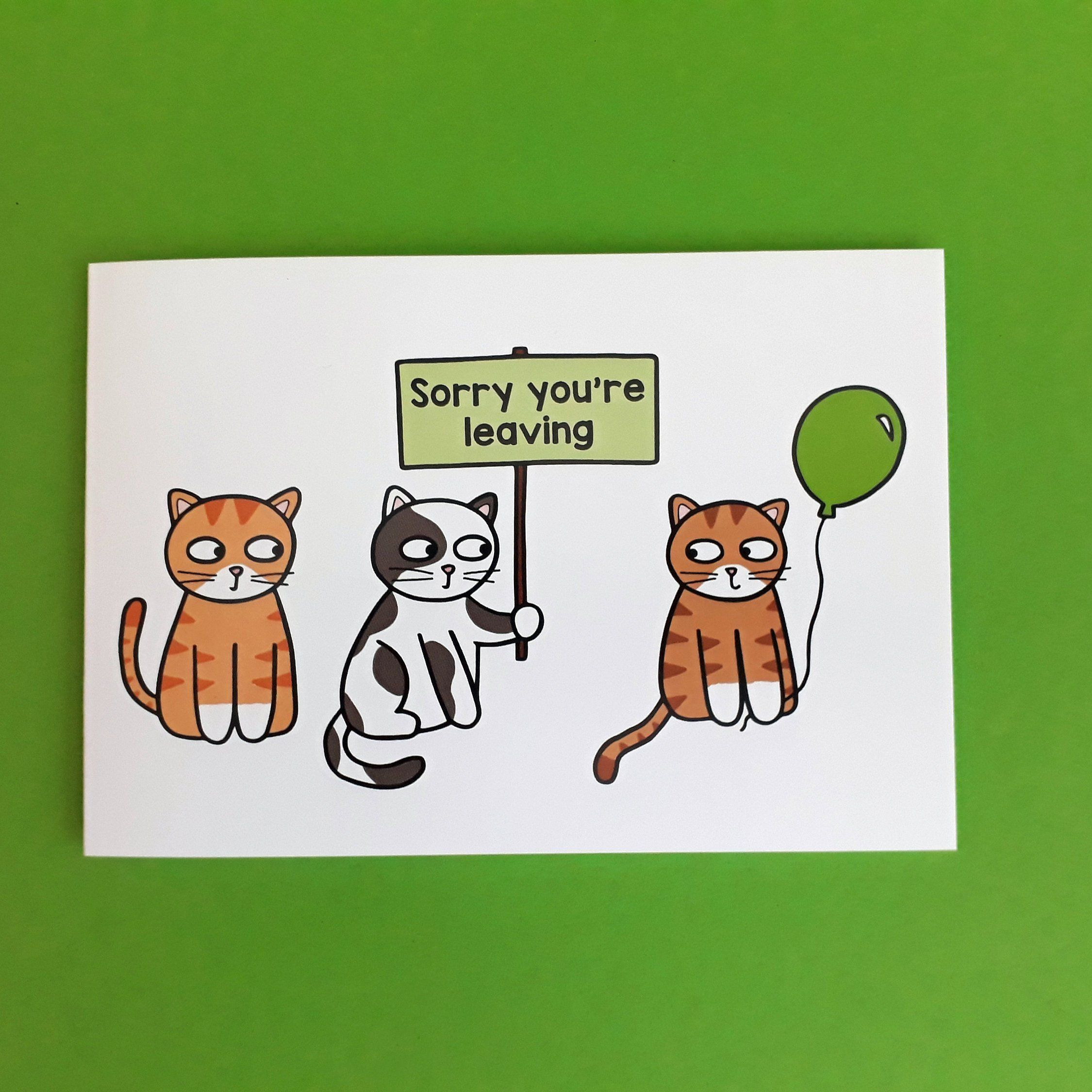 Sorry You re Leaving Card Cat Card Leaving Job Card Etsy UK Cat 