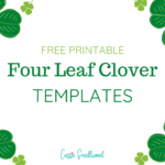 12 Cute Four Leaf Clover Printable Templates (Free!)   Cassie Regarding Free Printable 4 Leaf Clover Template