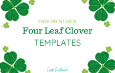 12 Cute Four Leaf Clover Printable Templates (Free!) - Cassie regarding Free Printable 4 Leaf Clover Template