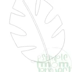 Free Printable Tropical Leaf Stencil Template   Simple Mom Project With Palm Leaf Template Printable